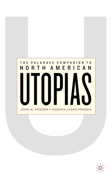 bokomslag Palgrave Companion to North American Utopias