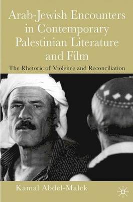 Kamal Abdel-Malek - Rhetoric of Violence, Inbunden
