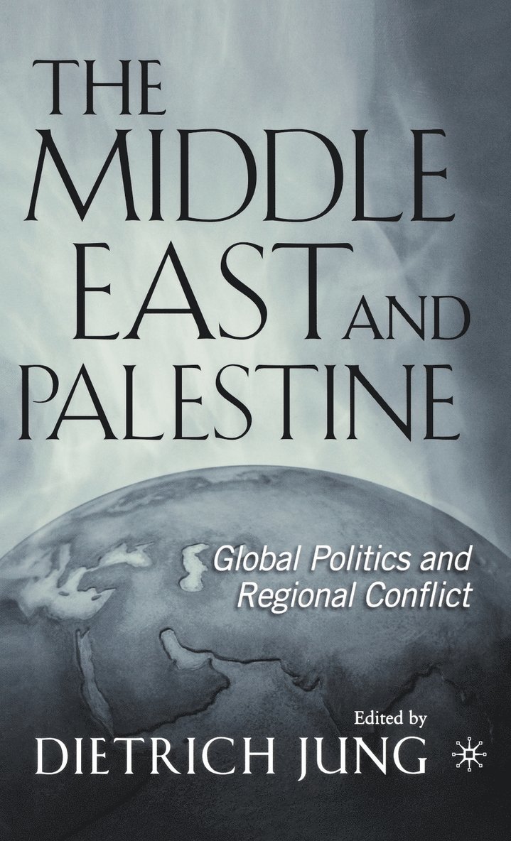 The Middle East and Palestine 1