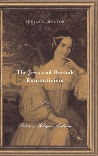 bokomslag The Jews and British Romanticism