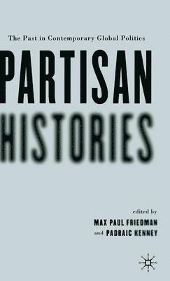 Partisan Histories 1