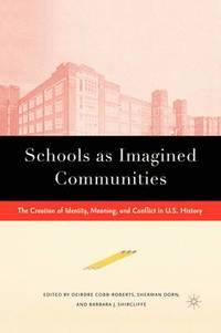 bokomslag Schools as Imagined Communities