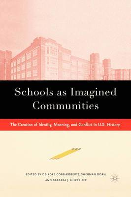 bokomslag Schools as Imagined Communities