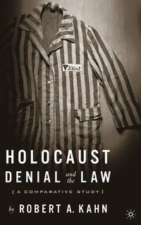 bokomslag Holocaust Denial And The Law