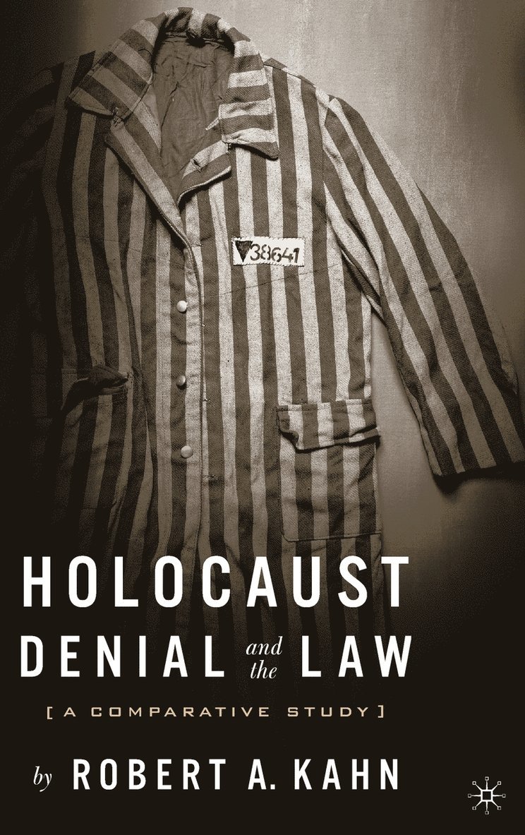 Holocaust Denial And The Law 1