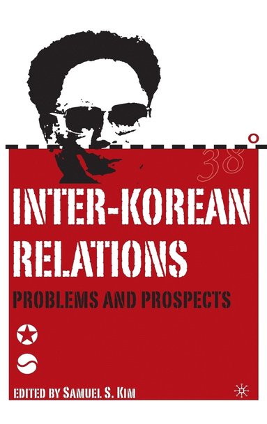 bokomslag Inter-Korean Relations