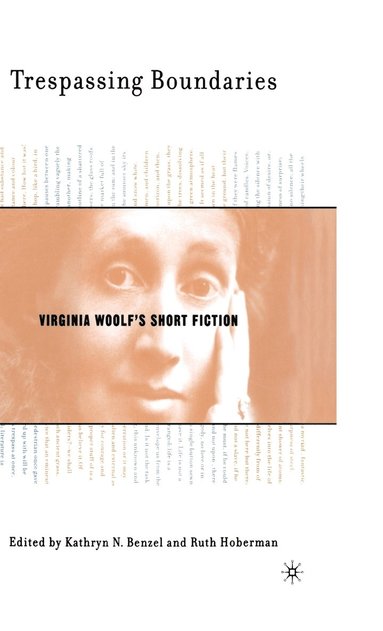 bokomslag Trespassing Boundaries: Virginia Woolf's Short Fiction