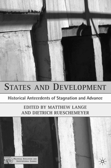 M. Lange, D. Rueschemeyer, Matthew Lange, Dietrich Rueschemeyer - States and Development, Häftad