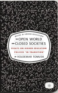 bokomslag The Open World and Closed Societies