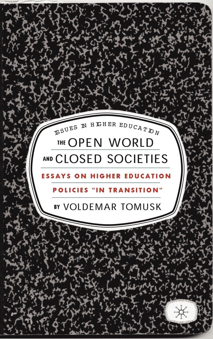 The Open World and Closed Societies 1