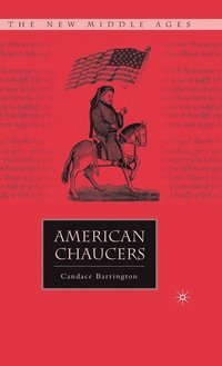 bokomslag American Chaucers