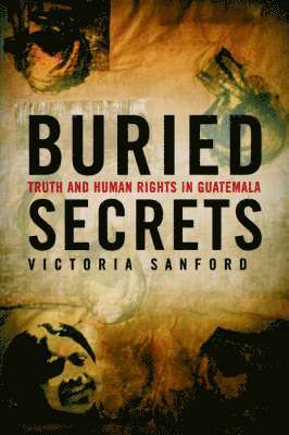 V. Sanford, Victoria Sanford - Buried Secrets, Häftad
