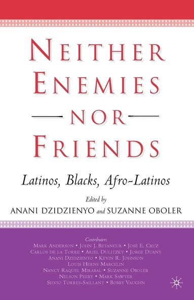 bokomslag Neither Enemies nor Friends