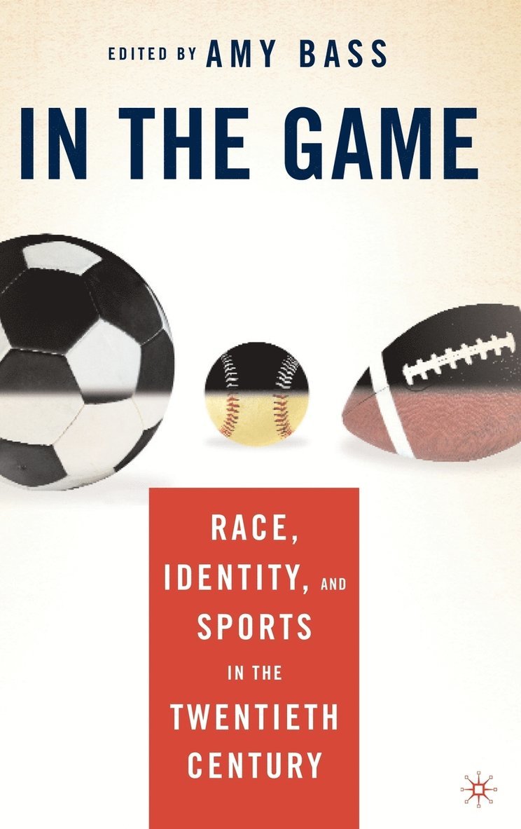 A. Bass, Amy Bass - In the Game, Inbunden