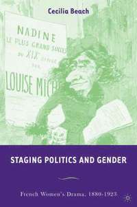 bokomslag Staging Politics and Gender
