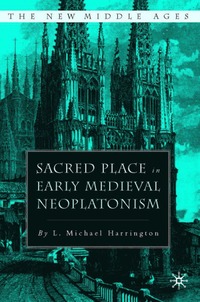 bokomslag Sacred Place in Early Medieval Neoplatonism