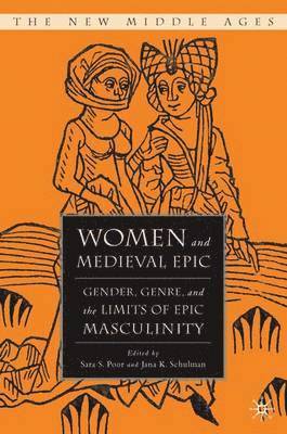 bokomslag Women and the Medieval Epic