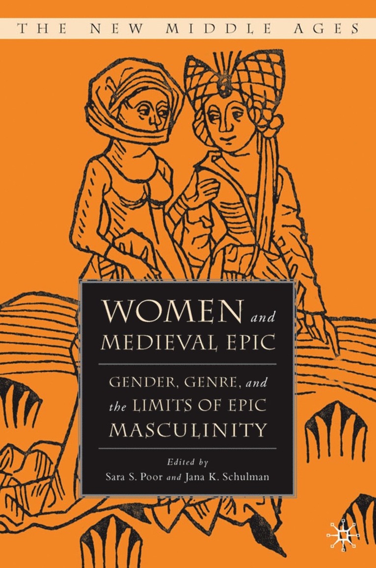 Women and the Medieval Epic