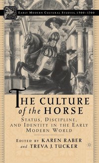 bokomslag The Culture of the Horse
