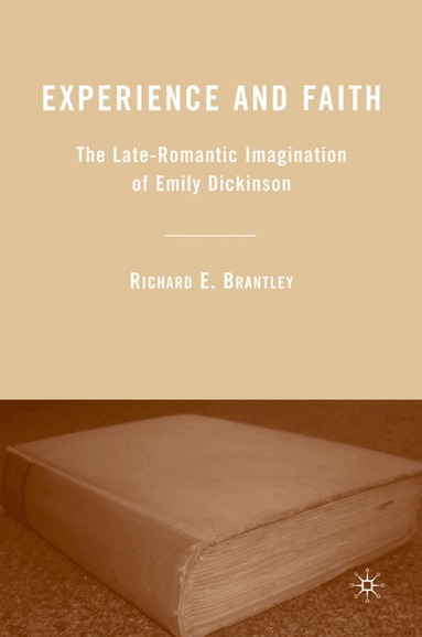 R. Brantley - Experience and Faith, Inbunden