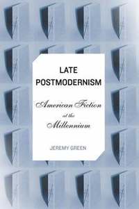 bokomslag Late Postmodernism