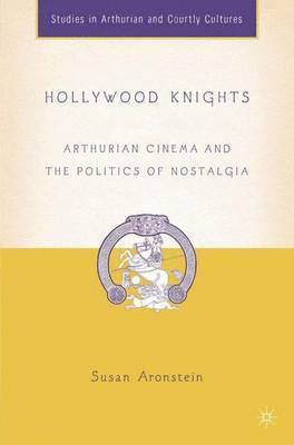 S. Aronstein, Susan Aronstein - Hollywood Knights, Inbunden