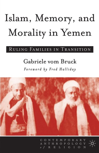 bokomslag Islam, Memory, and Morality in Yemen