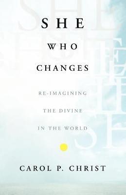 She Who Changes 1