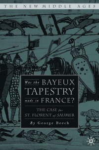 bokomslag Was the Bayeux Tapestry Made in France?