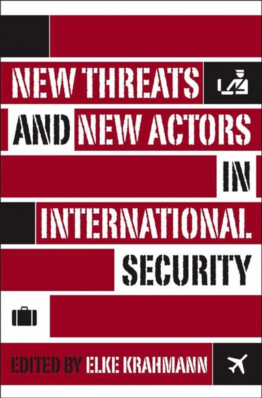 bokomslag New Threats and New Actors in International Security