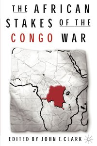bokomslag The African Stakes of the Congo War