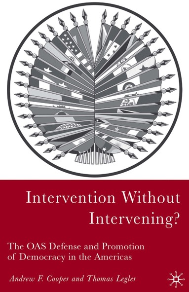 A. Cooper, T. Legler - Intervention Without Intervening?, Inbunden