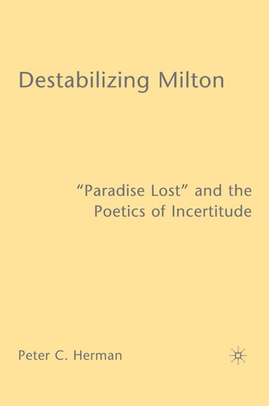 bokomslag Destabilizing Milton