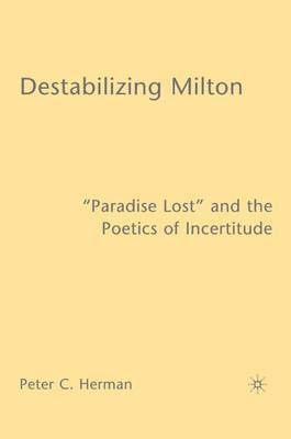 Destabilizing Milton 1