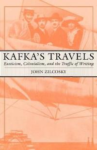 bokomslag Kafka's Travels