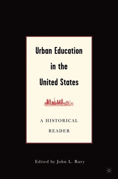 bokomslag Urban Education in the United States