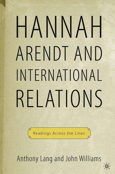bokomslag Arendt and International Politics
