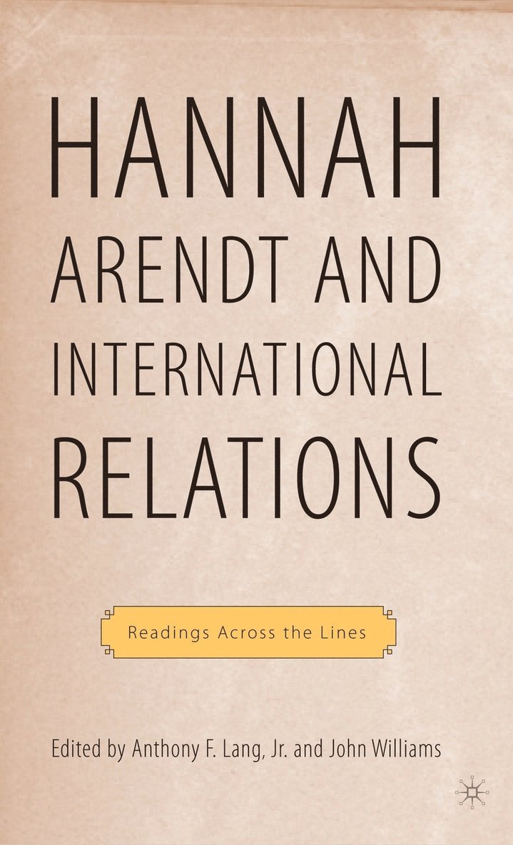 Arendt and International Politics 1