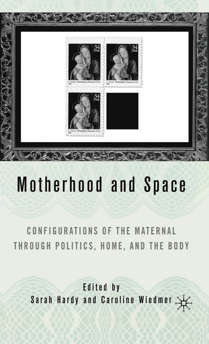 Motherhood and Space 1