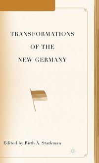 bokomslag Transformations of the New Germany