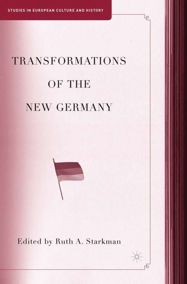 bokomslag Transformations of the New Germany