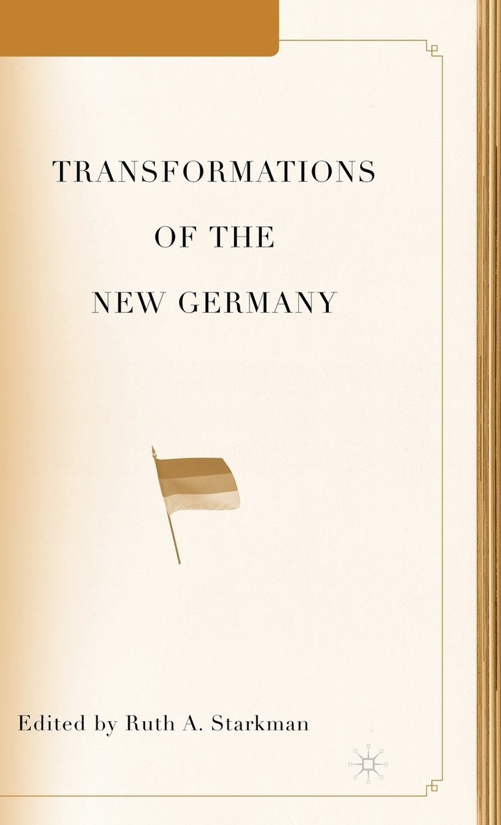 Transformations of the New Germany 1