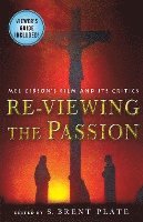 S. Brent Plate, S. Brent Plate - Re-viewing the Passion, Häftad