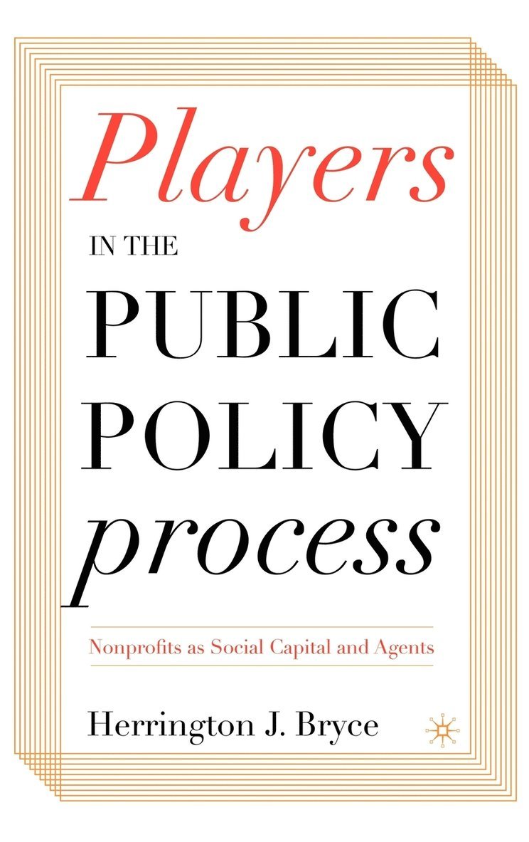 Players in the Public Policy Process 1