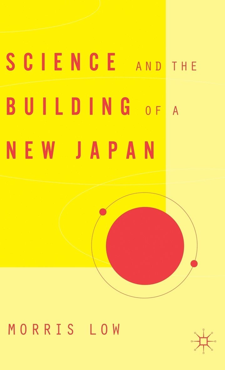 Science and the Building of a New Japan 1