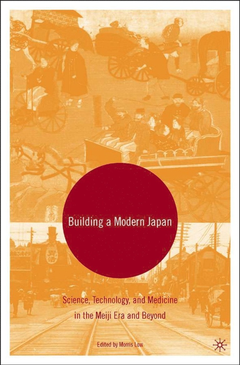 Building a Modern Japan 1
