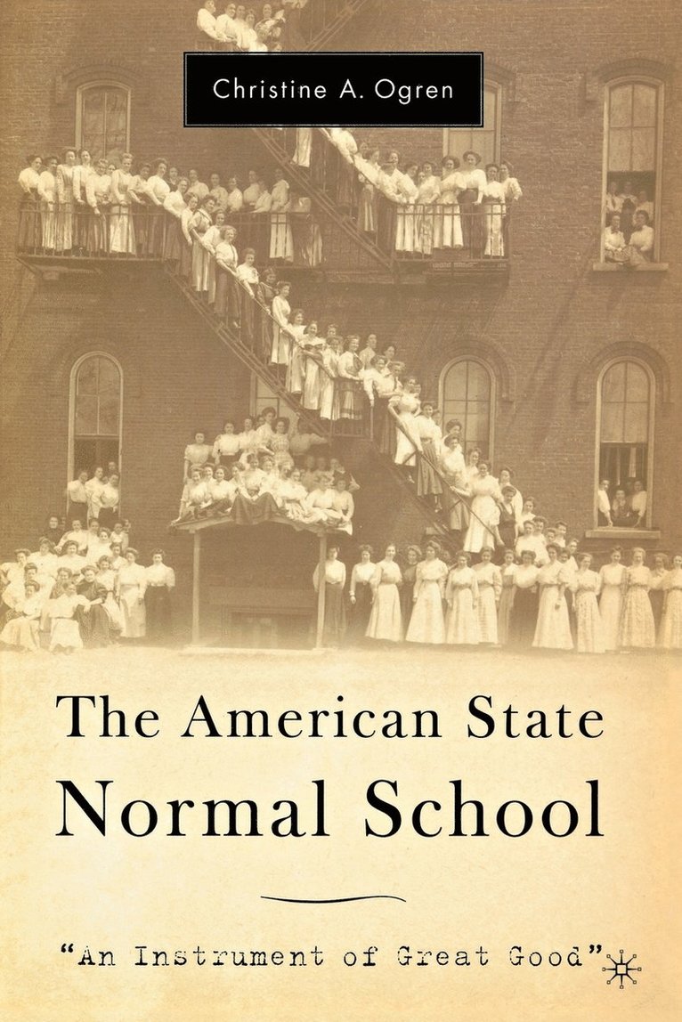 The American State Normal School 1