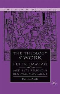 bokomslag Medieval Theology of Work