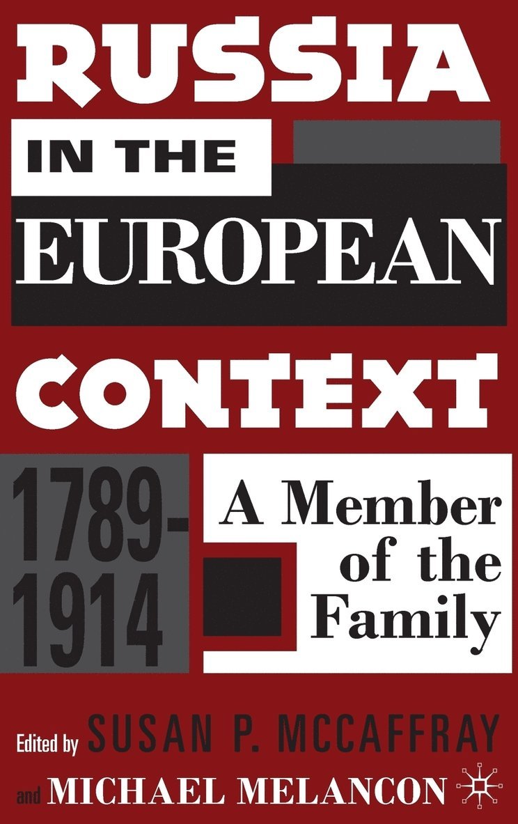 Russia in the European Context, 17891914 1