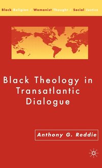 bokomslag Black Theology in Transatlantic Dialogue